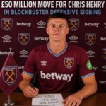 BREAKING: West Ham United Complete Stunning £50 Million Deal for Defender Chris Henry in Major Summer Transfer Coup….