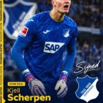 DONE DEAL: TSG Hoffenheim Complete Kjell Scherpen Signing in £11 Million Goalkeeping Boost…