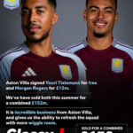 CLASSY BUSINESS! Aston Villa Turn Free and £12m Signings Into £152m Summer Windfall…