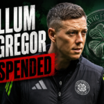 WE NEED HIM BACK: Celtic FC Fans in Tears as Intellectual Playmaker Callum McGregor Gets Suspended Indefinitely After…