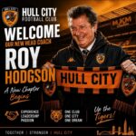 BREAKING: HULL CITY WELCOME ROY HODGSON AS NEW HEAD COACH…