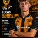 Hull City Make Major Statement With Record-Breaking Signing of Lucas Herrington…