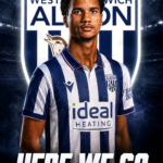 HERE WE GO! West Bromwich Albion Make Major Transfer Statement as New Star Arrives at The Hawthorns…