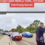 cops open mom’s trunk and uncover a horrifying secret that leaves everyone speechless..